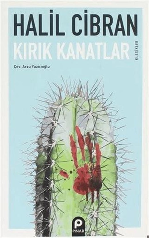Kırık Kanatlar | Pınar Yayınları (Ciltsiz)