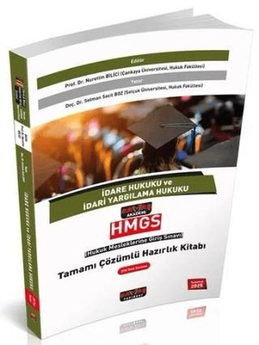 2025 HMGS İdare Hukuku ve İdari Yargılama Hukuku Hazırlık Kitabı Çözümlü | Savaş Yayınevi (Ciltsiz)
