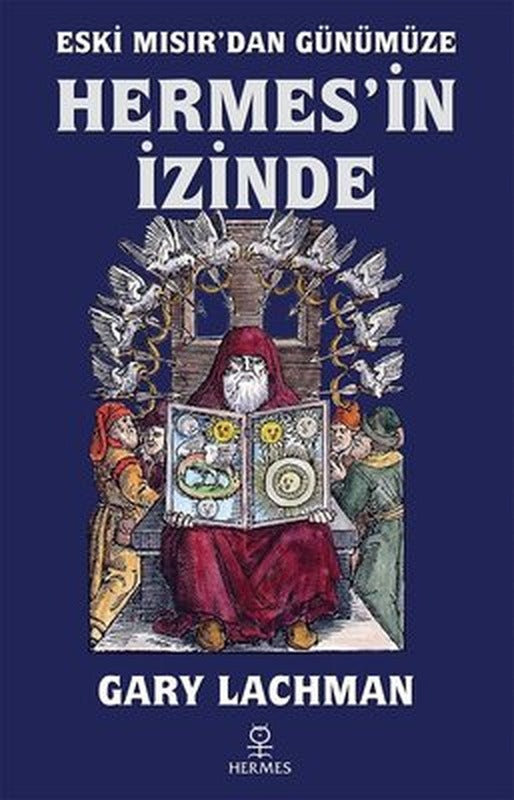 Eski Mısırdan Günümüze Hermesin İzinde | Hermes Yayınları