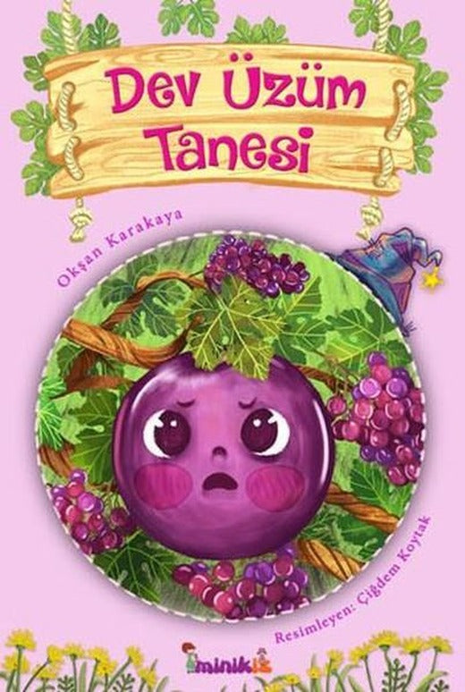 Dev Üzüm Tanesi | Minikiz (İnce Kapak)