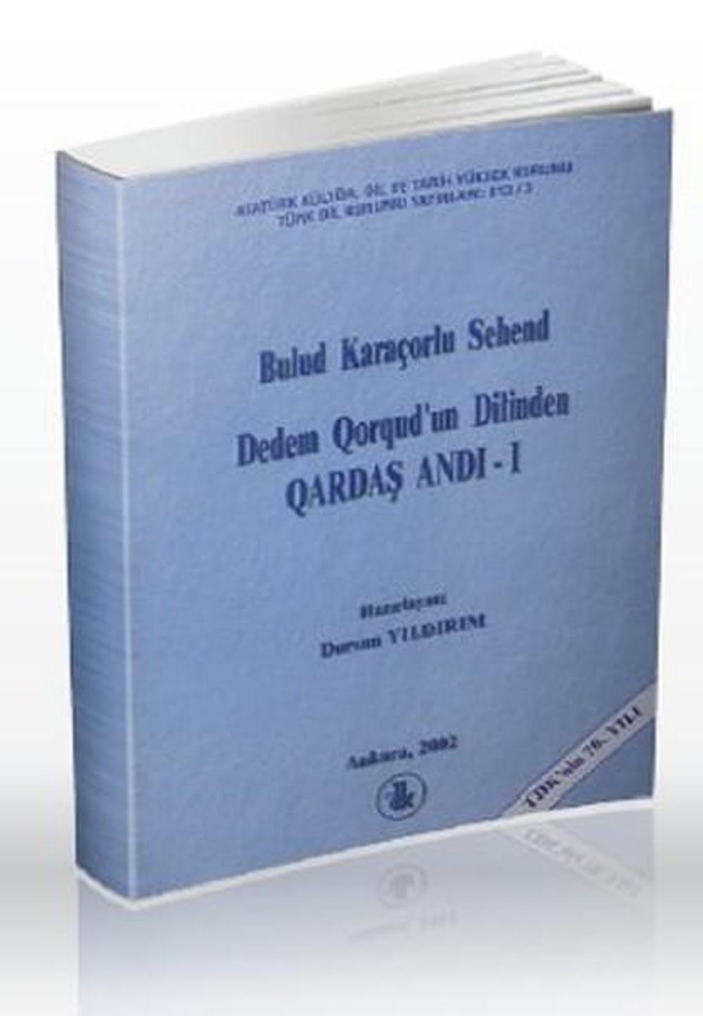 Dedem Qorqud'un Dilinden Qardaş Andı - 1 | Türk Dil Kurumu Yayınları