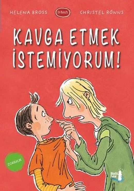 Kavga Etmek İstemiyorum-1B Sınıfı | Büyülü Fener (İnce Kapak)