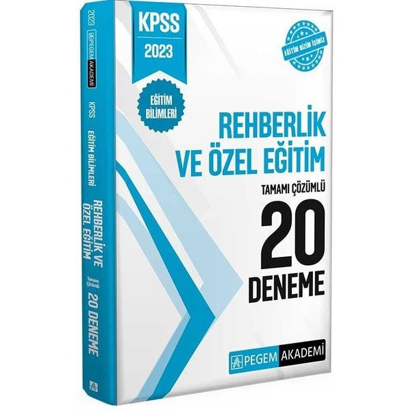 2023 KPSS Eğitim Bilimleri Rehberlik ve Özel Eğitim 20 Deneme | Pegem Akademi Yayıncılık (İnce Kapak)