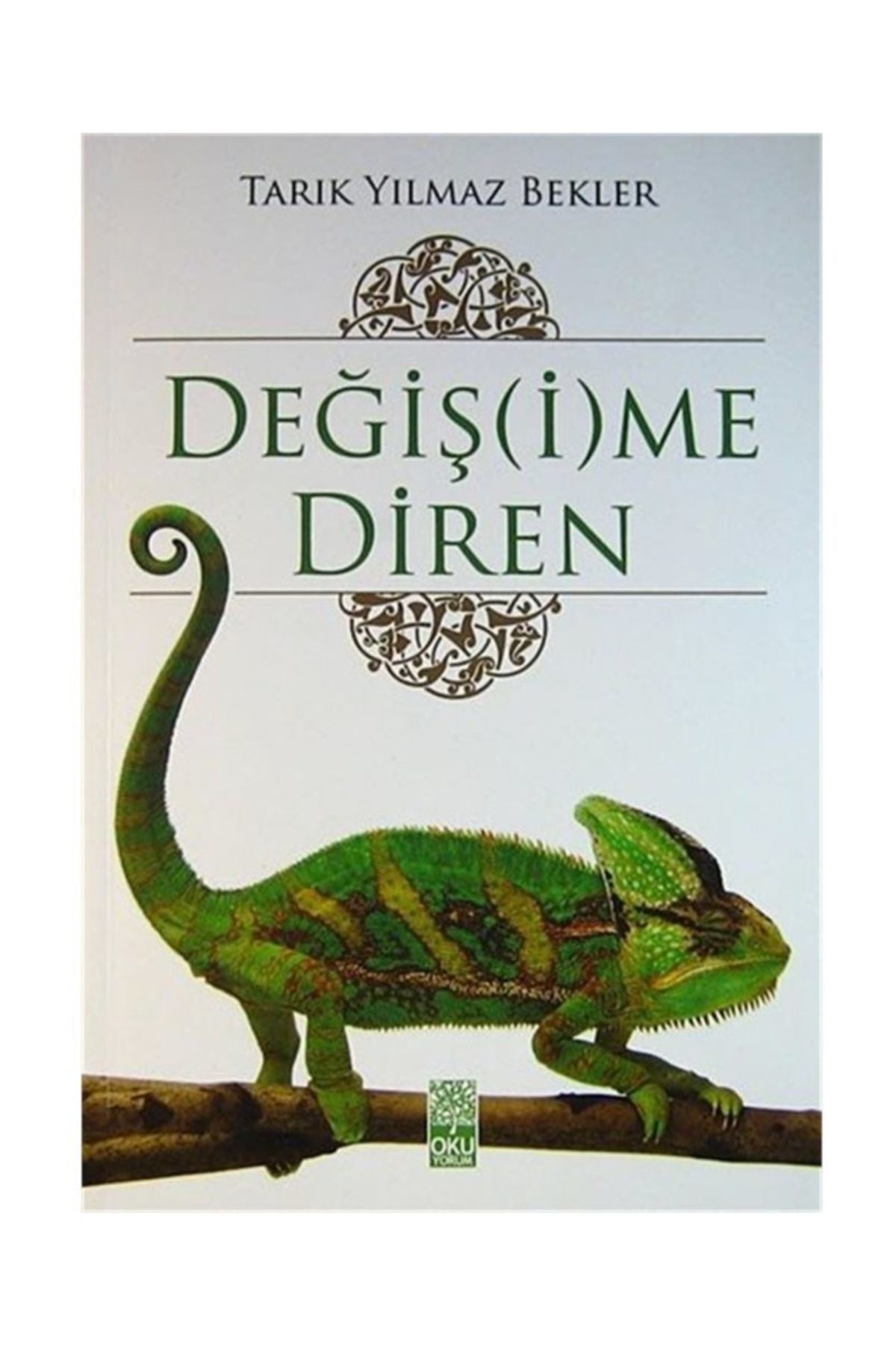 Değişime Diren - Tarık Yılmaz Bekler kitap kapağı
