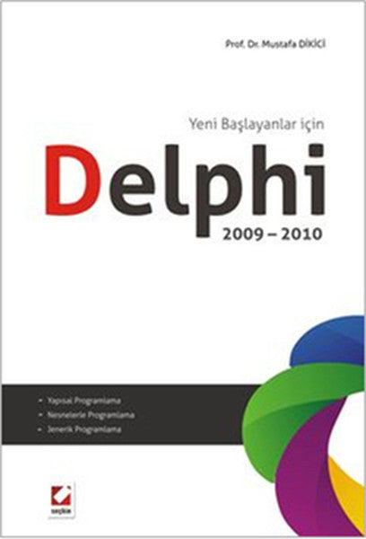 Delphi 2009-2010 - Prof. Dr. Mustafa Dikici kitap kapağı