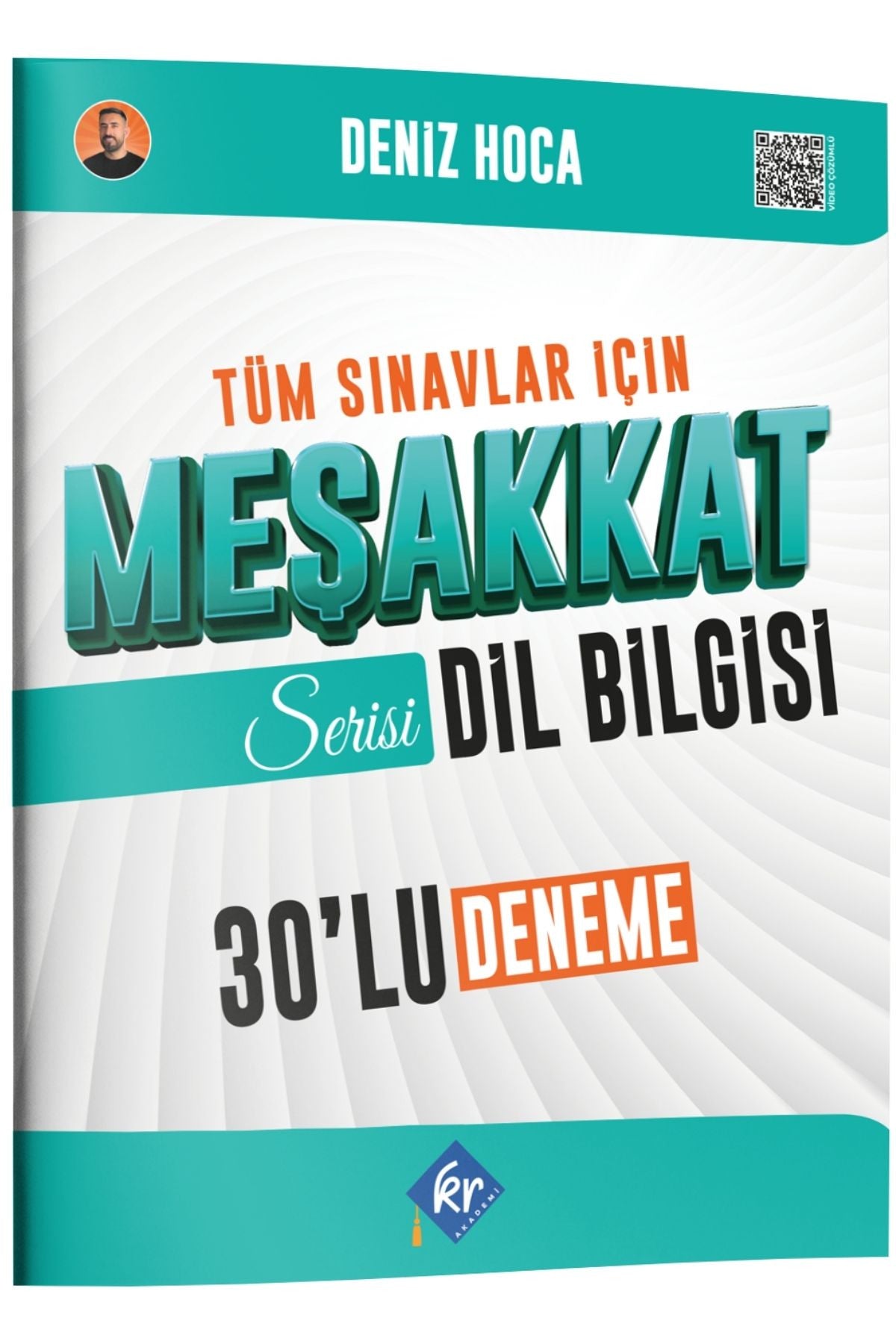 Deniz Hoca Tüm Sınavlar İçin Meşakkat Serisi Dil Bilgisi 30'lu Deneme Sınavı KR Akademi Yayınları kitap kapağı