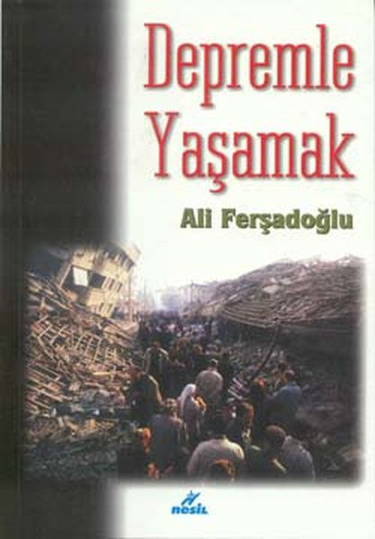 Depremle Yaşamak - Ali Ferşadoğlu kitap kapağı