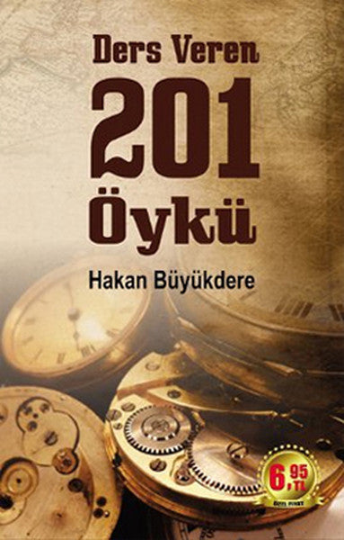 Ders Veren 201 Öykü - Hakan Büyükdere kitap kapağı