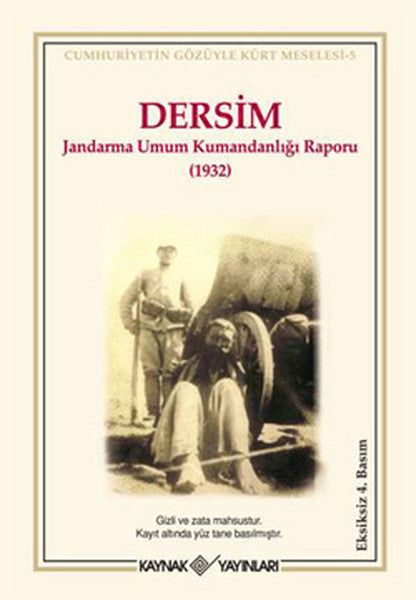 Dersim Jandarma Umum Kumandanlığı Raporu -1932 - Kolektif kitap kapağı
