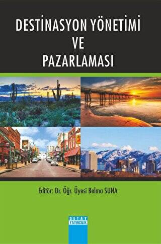 Destinasyon Yönetimi Ve Pazarlaması - Belma Suna kitap kapağı