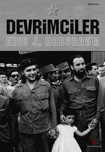 Devrimciler - Eric J. Hobsbawm kitap kapağı