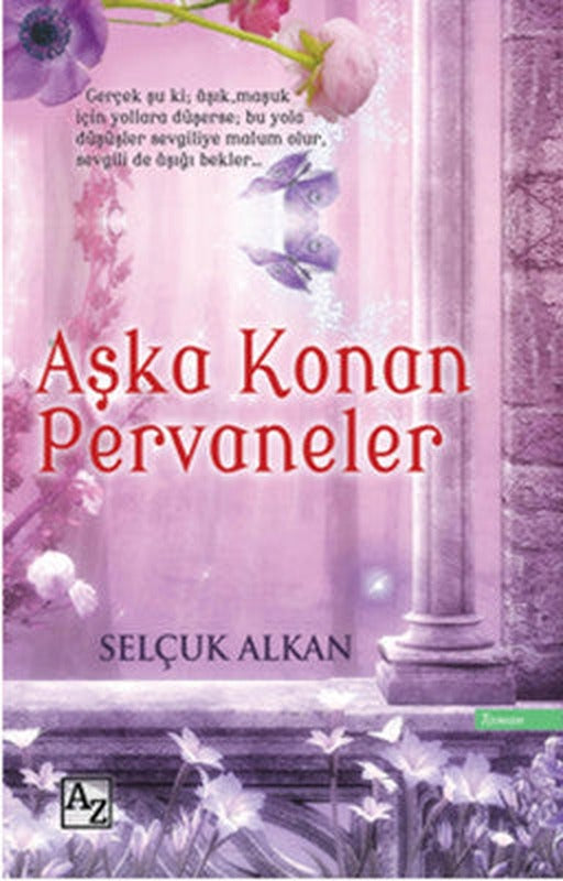 Aşka Konan Pervaneler | Az Kitap