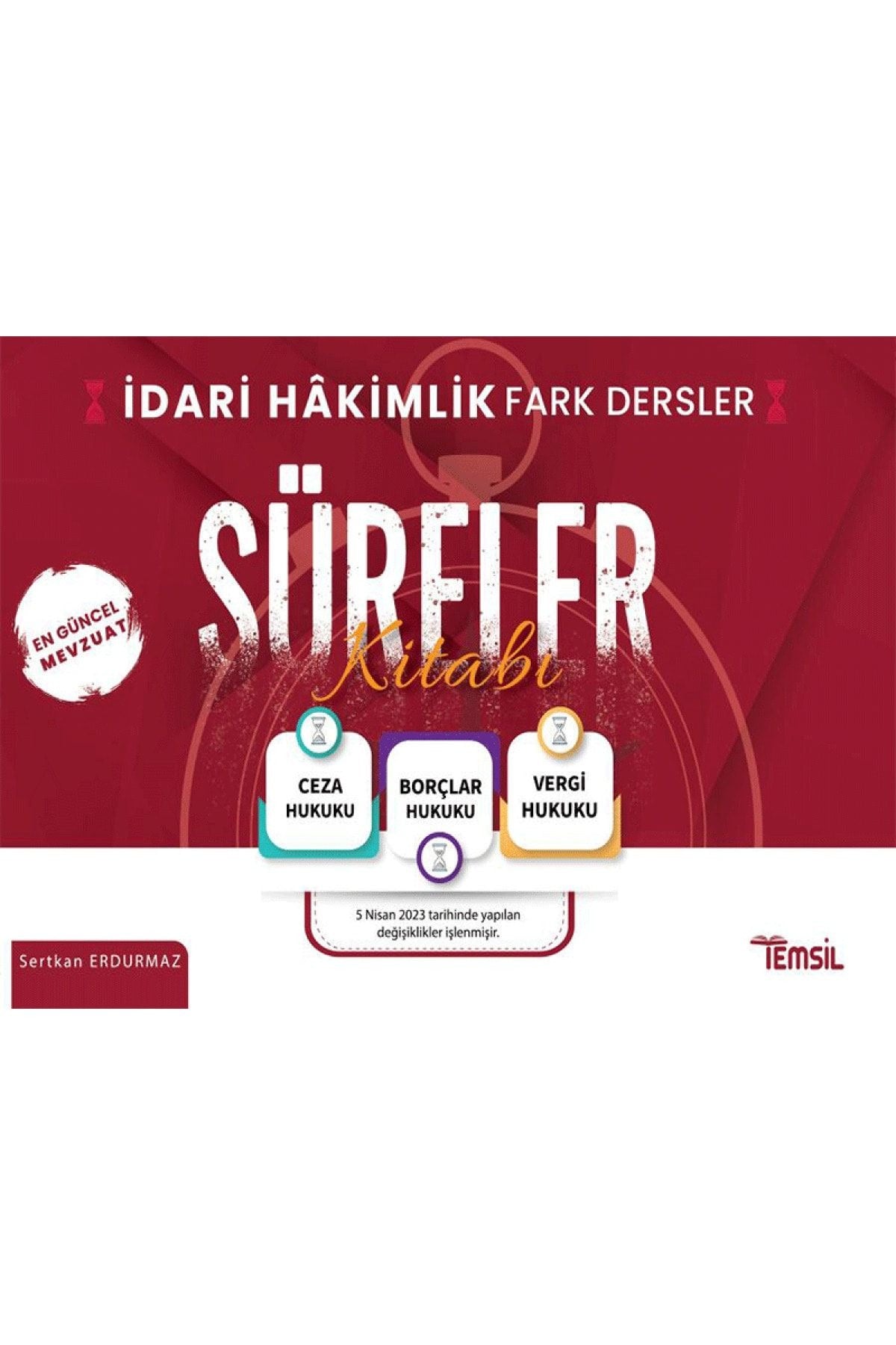 İdari Hakimlik Fark Dersler Süreler Kitabı | Temsil Kitap (Ciltsiz)