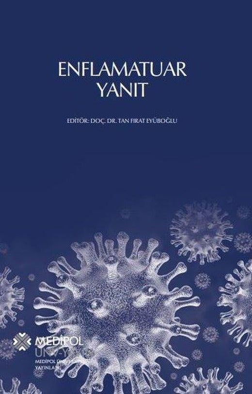 Enflamatuar Yanıt | Medipol Unv (İnce Kapak)