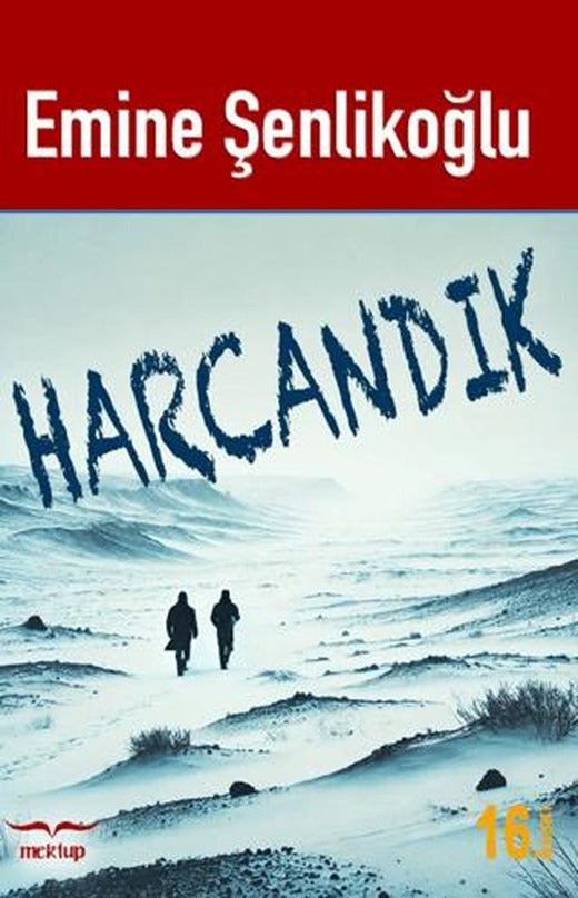 Harcandık | Mektup Yayınları (Ciltsiz)