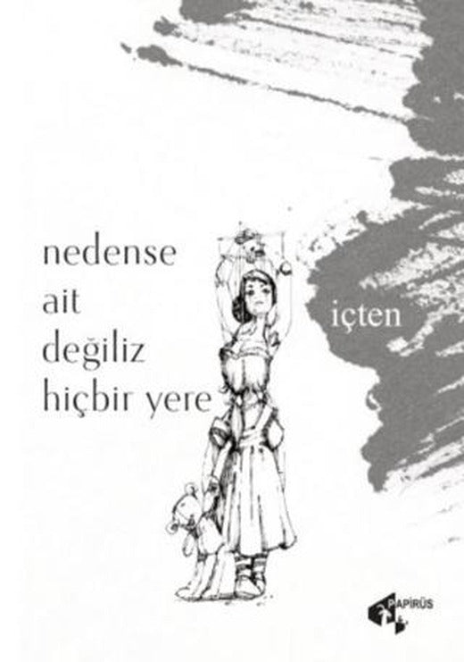 Nedense Ait Degiliz Hiçbir Yere