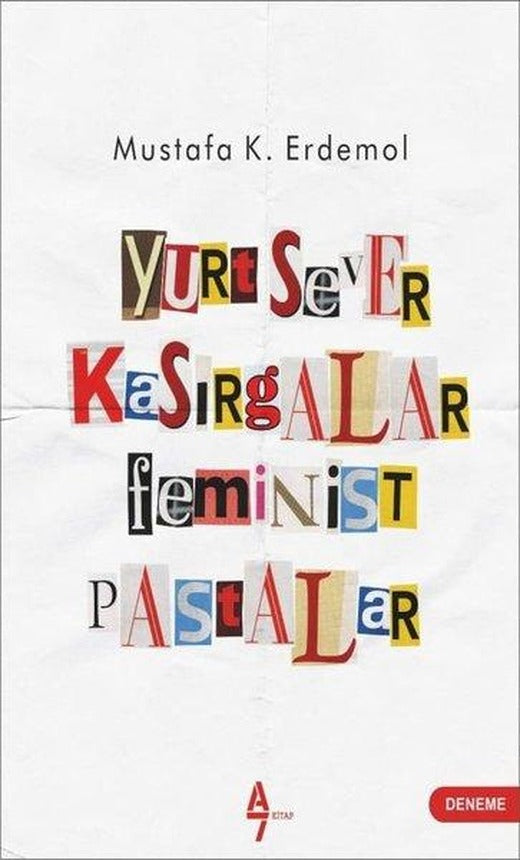 Yurtsever Kasırgalar-Feminist Pastalar | A7 Kitap (İnce Kapak)