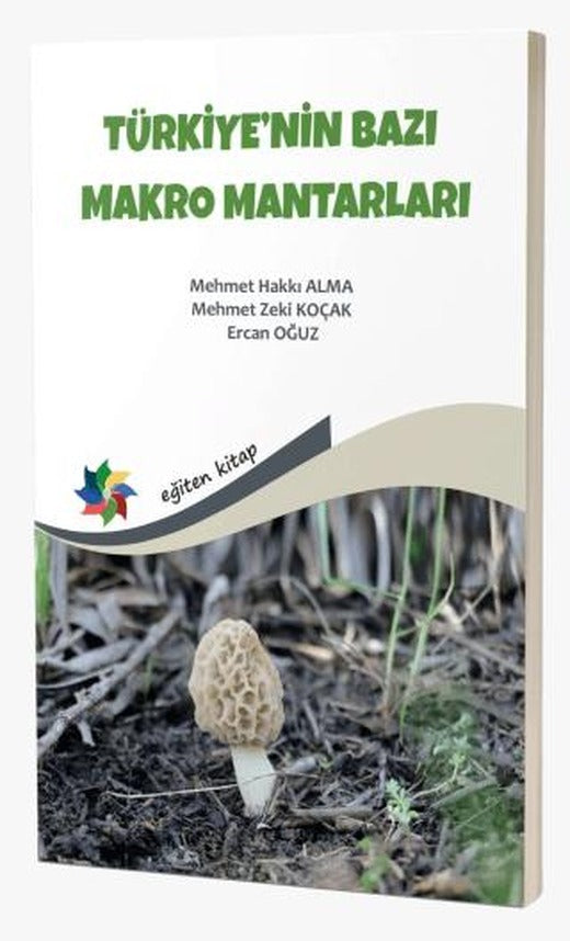 Türkiye'nin Bazı Makro Mantarları | Eğiten Kitap (Ciltsiz)