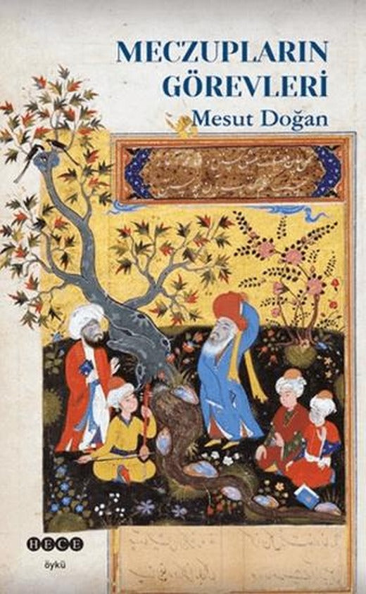 Meczupların Görevleri | Hece Yayınları (Ciltsiz)