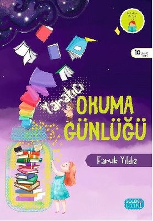 Yaratıcı Okuma Günlüğü - 10 Yaş ve Üzeri | Şölen Çocuk