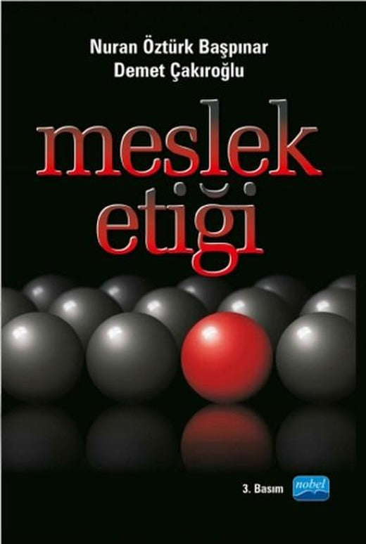 Meslek Etiği | Nobel Akademik Yayıncılık (İnce Kapak)