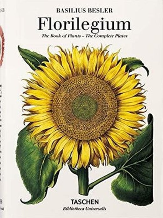 Basilius Besler. Florilegium. The Book of Plants | Taschen