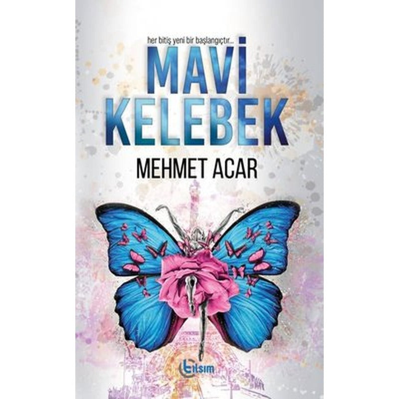 Mavi Kelebek | Tılsım Yayınevi