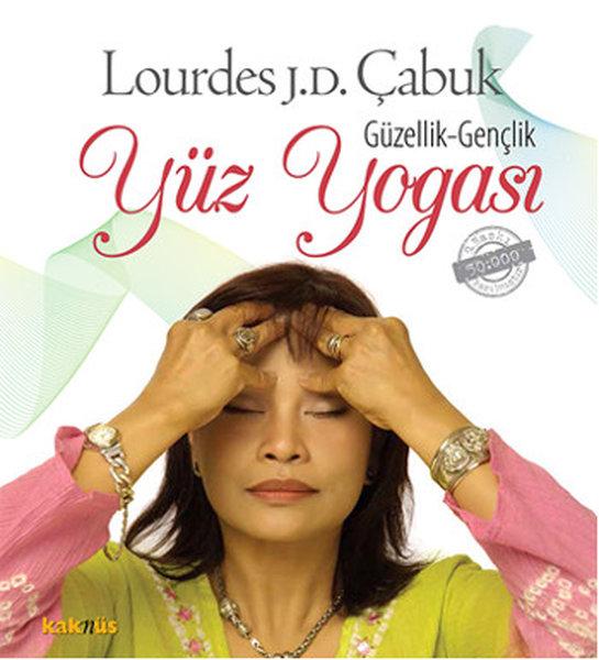 Güzellik - Gençlik Yüz Yogası | Kaknüs Yayınları (İnce Kapak) - Resim 1