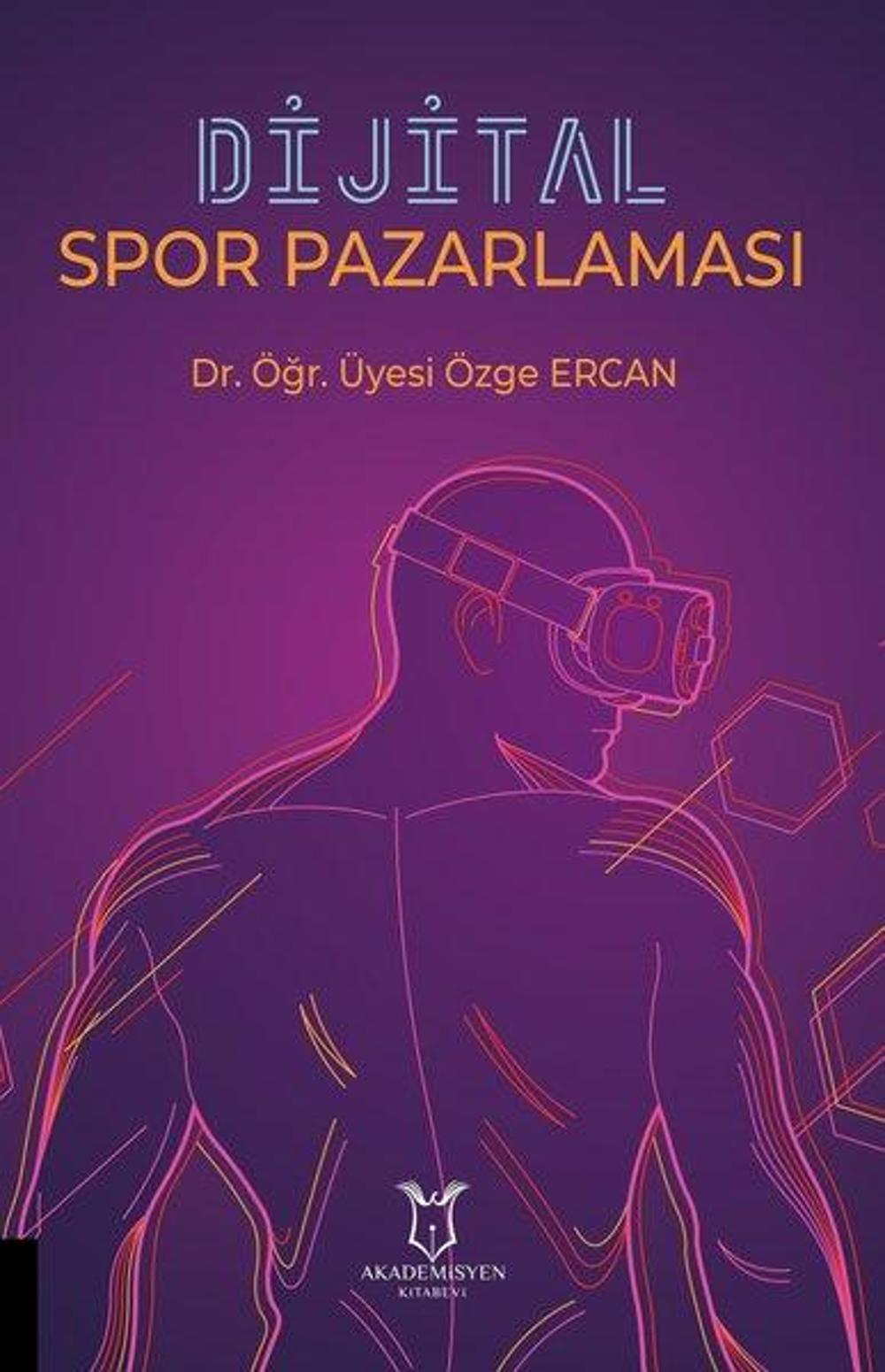 Dijital Spor Pazarlaması | Akademisyen Kitabevi