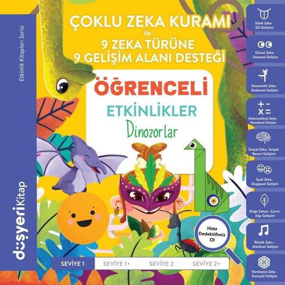 Dinozorlar - Çoklu Zeka Kuramı Öğrenceli Etkinlikler | Düşyeri Yayınları