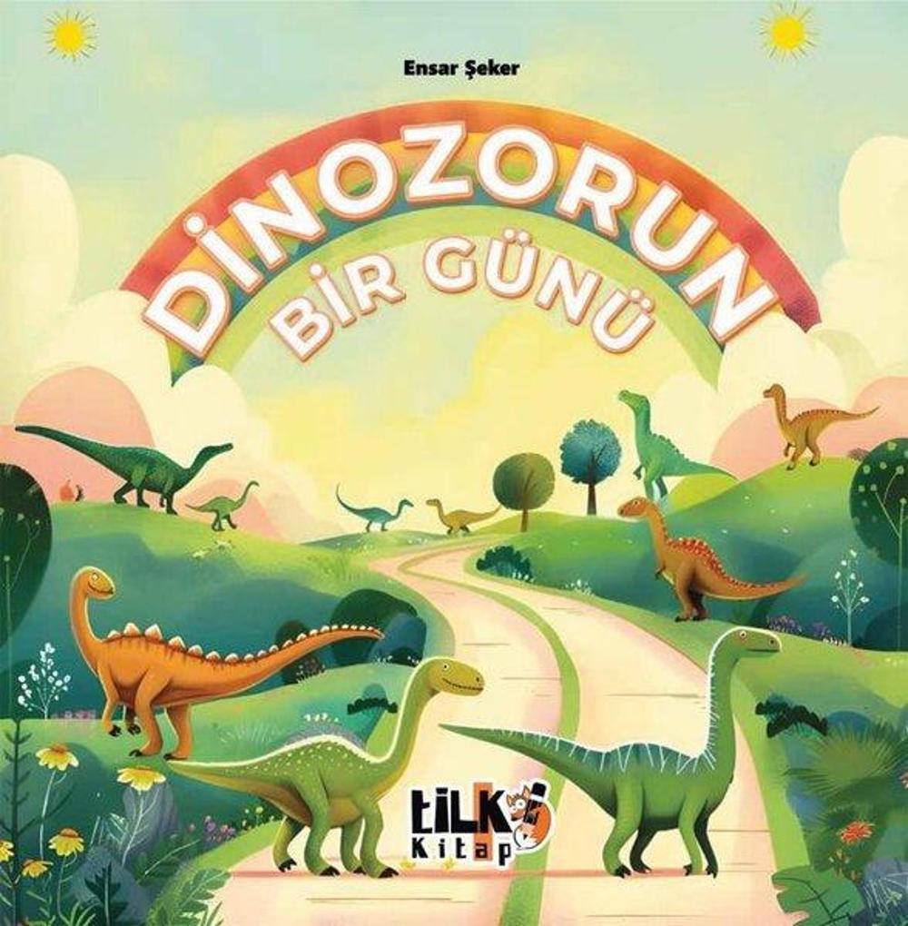 Dinozorun Bir Günü | Tilki Kitap