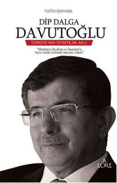 Dip Dalga Davutoğlu - Fatih Bayhan kitap kapağı