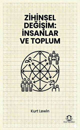 Zihinsel Değişim: İnsanlar ve Toplum