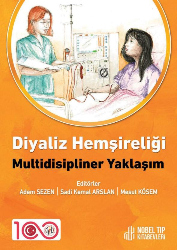 Diyaliz Hemşireliği: Multidisipliner Yaklaşım kitap kapağı