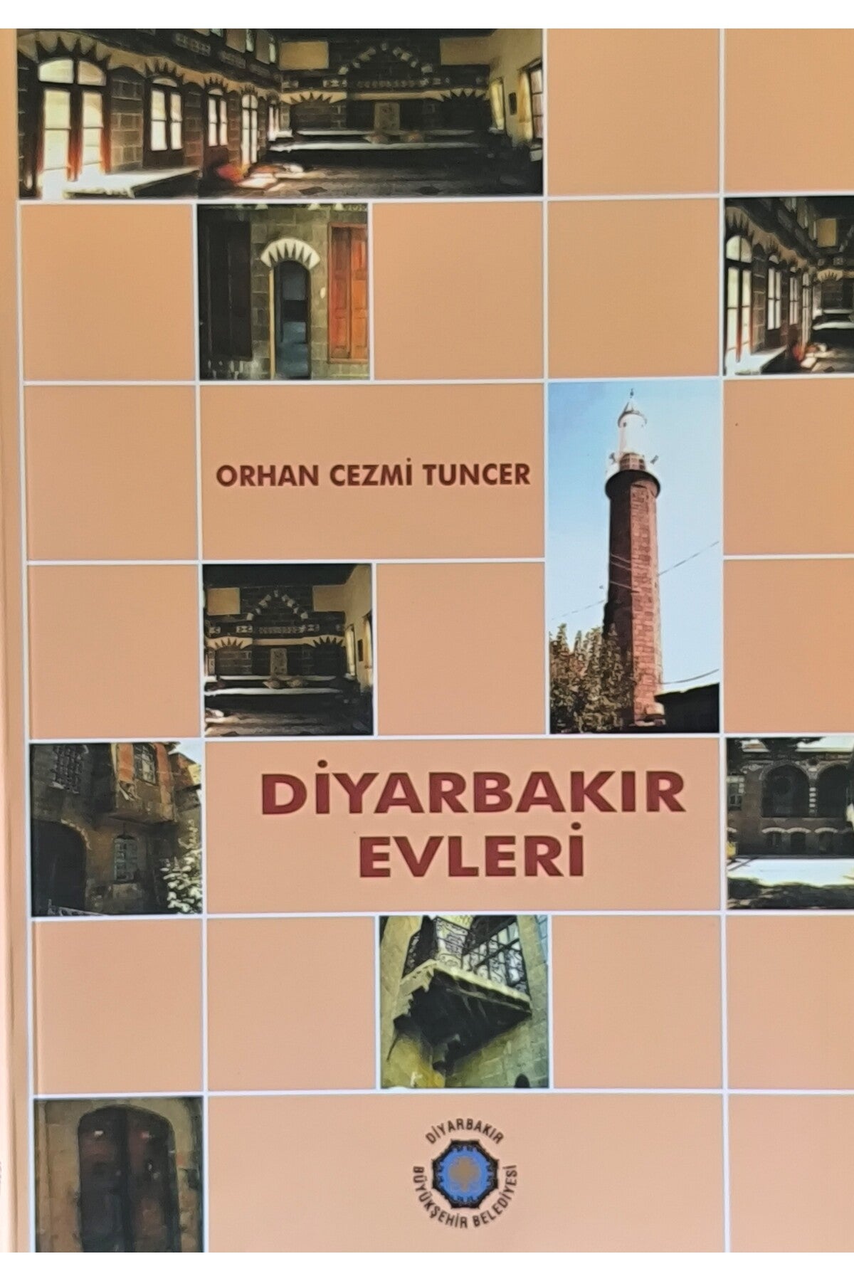 Diyarbakır Evleri - Orhan Cezmi Tuncer kitap kapağı