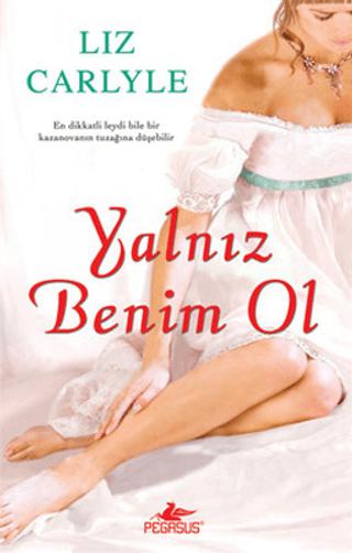 Yalnız Benim Ol | Pegasus Yayınları (Ciltsiz) - Resim 1