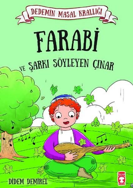 Farabi ve Şarkı Söyleyen Çınar | Timaş Çocuk (İnce Kapak) - Resim 1
