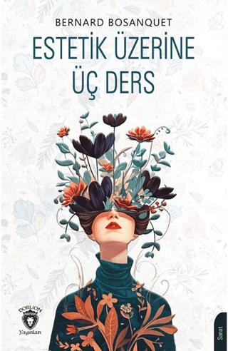 Estetik Üzerine Üç Ders