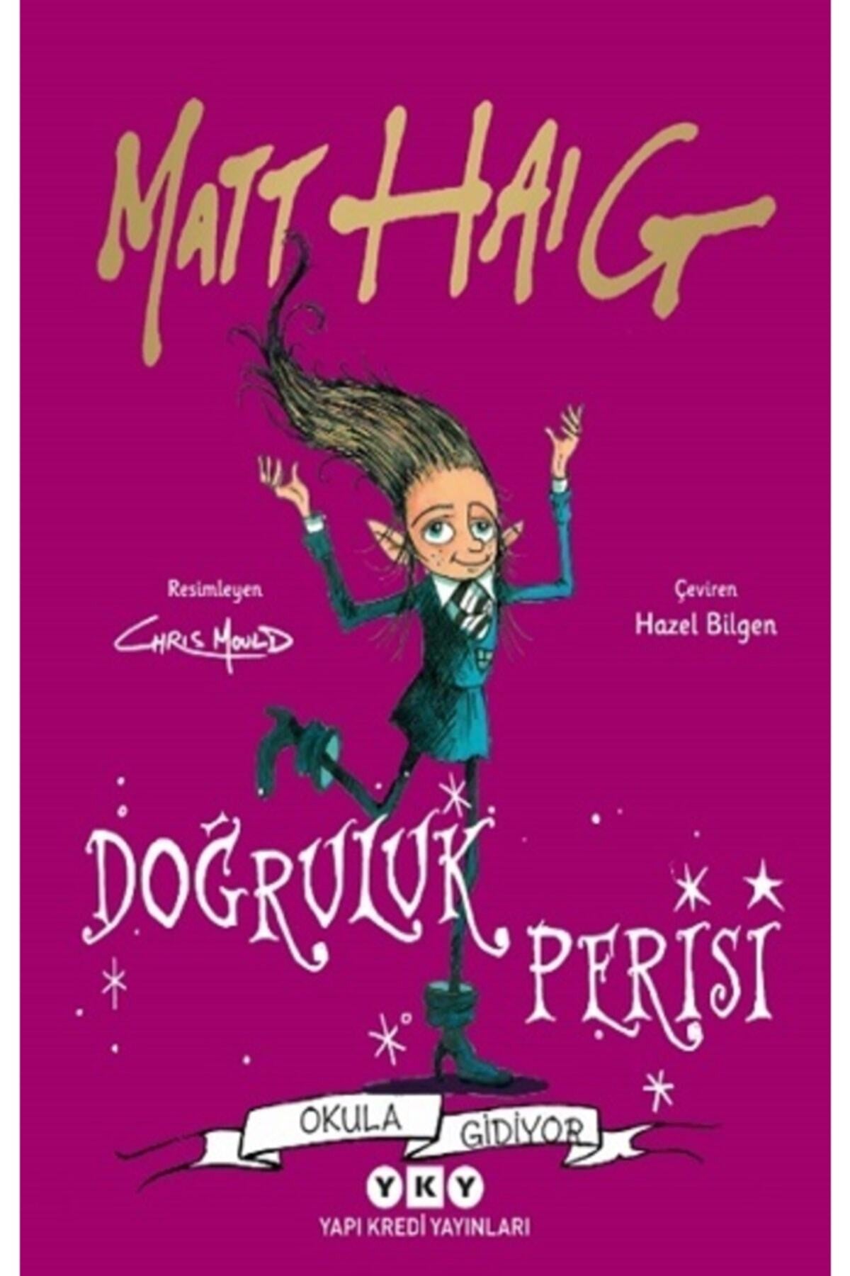 Doğruluk Perisi Okula Gidiyor kitap kapağı