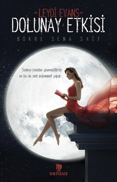 Dolunay Etkisi - Bükre Sena Sait kitap kapağı