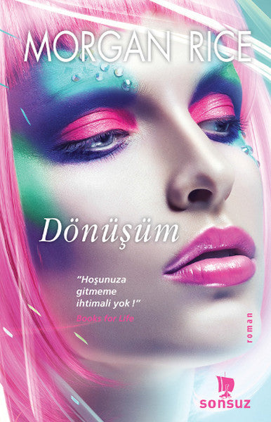 Dönüşüm - Morgan Rice kitap kapağı