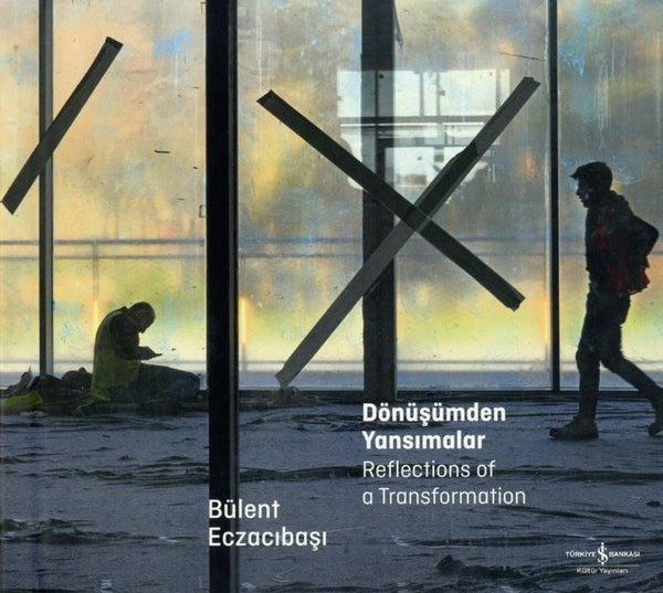 Dönüşümden Yansımalar - Bülent Eczacıbaşı kitap kapağı