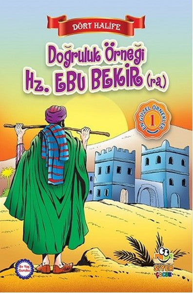 Doğruluk Örneği Hz. Ebubekir (r.a.) / Dört Halife - Suat Karadağ kitap kapağı