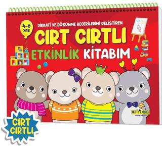 Dikkati ve Düşünme Becerilerini Geliştiren Cırt Cırtlı Etkinlik Kitabım (4-6 Yaş)
