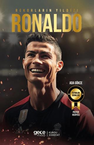 Rekorların Yıldızı - Cristiano Ronaldo | Gece Kitaplığı (Ciltsiz) - Resim 1