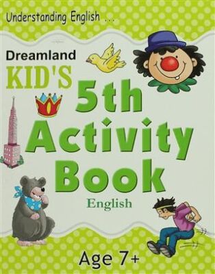 Dreamland Kid`s 5 th Activity Book: English 7 - Shweta Shilpa kitap kapağı