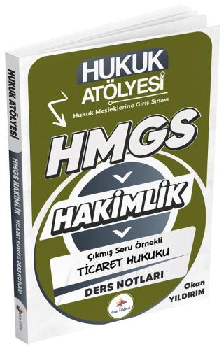 Hukuk Atölyesi HMGS Hakimlik Ticaret Hukuku Ders Notları | Dizgi Kitap (Ciltsiz) - Resim 1