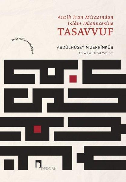 Antik İran Mirasından İslam Düşüncesine Tasavvuf | Dergah Yayınları (İnce Kapak) - Resim 1