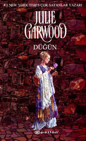Epsilon Yayınevi Düğün - Julie Garwood kitap kapağı