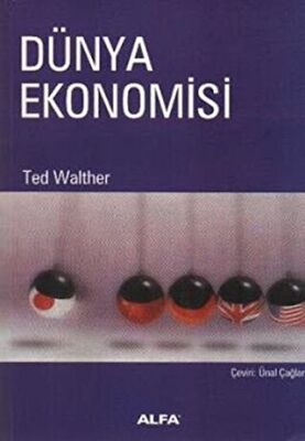 Dünya Ekonomisi - Ted Walther kitap kapağı